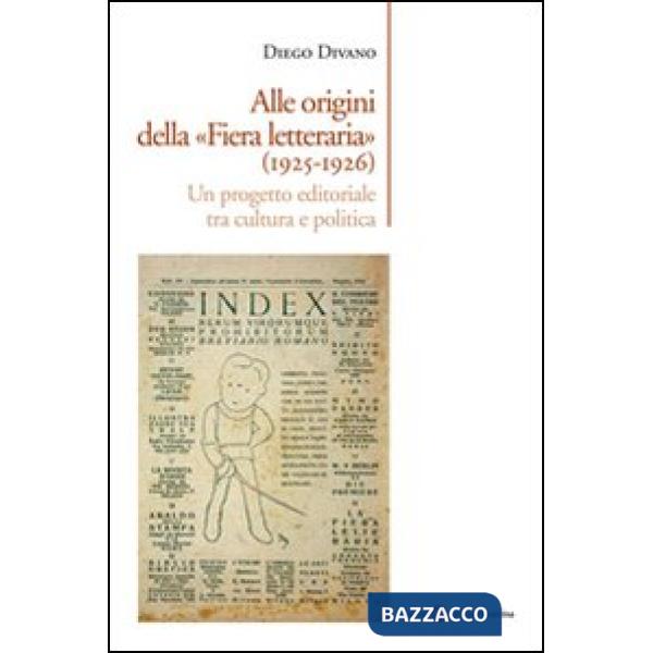 Alle origini della «Fiera letteraria» (1925-1926)