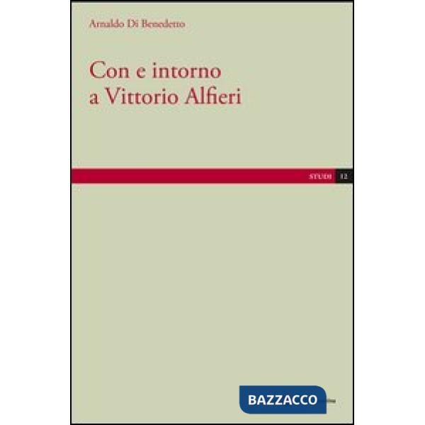 Con e intorno a Vittorio Alfieri