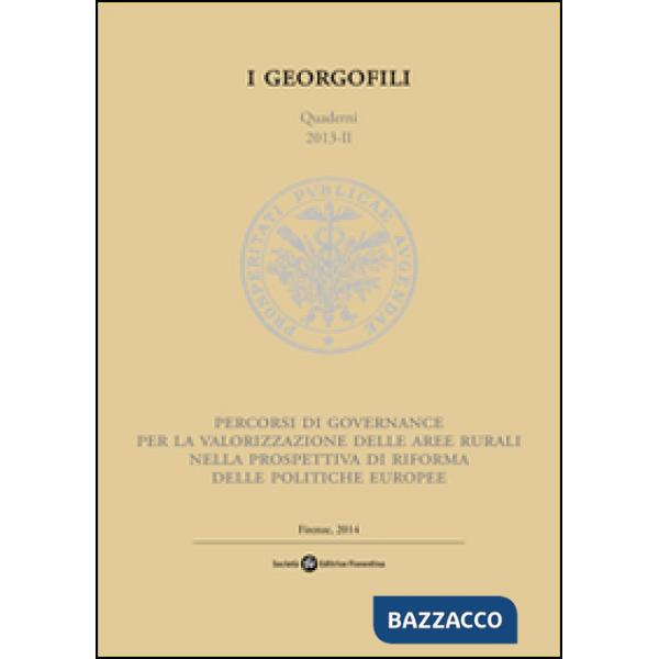 Percorsi di governance per la valorizzazione delle aree rurali nella prospettiva di riforma delle politiche europee
