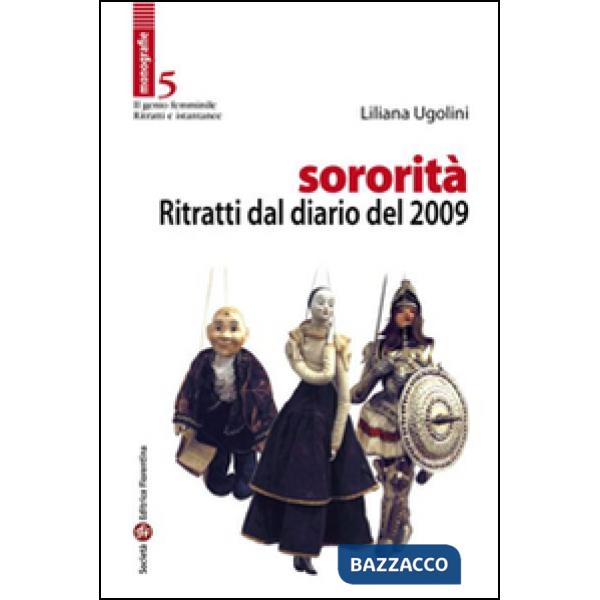 Sororità. Ritratti dal diario del 2009