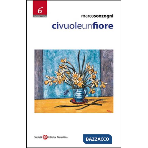Ci vuole un fiore