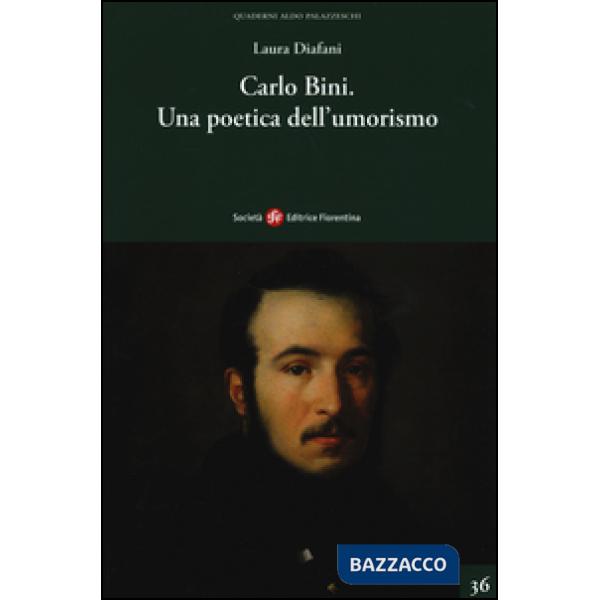 Carlo Bini. Una poetica dell'umorismo