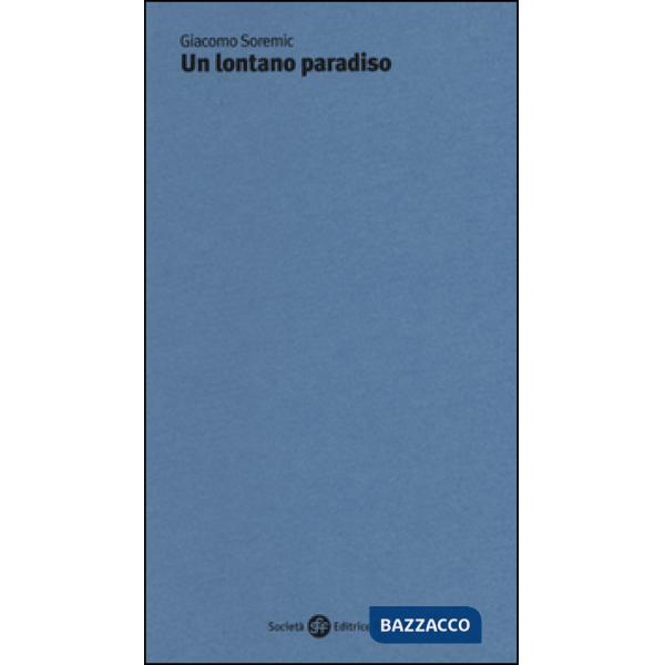 Lontano paradiso (Un)