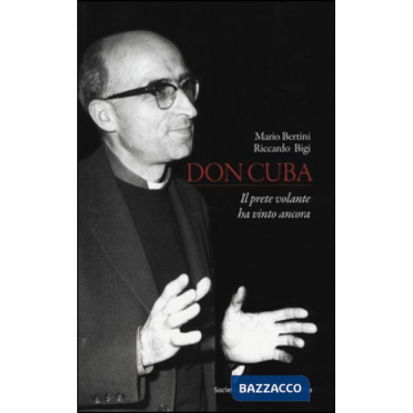 Don Cuba. Il prete volante ha vinto ancora