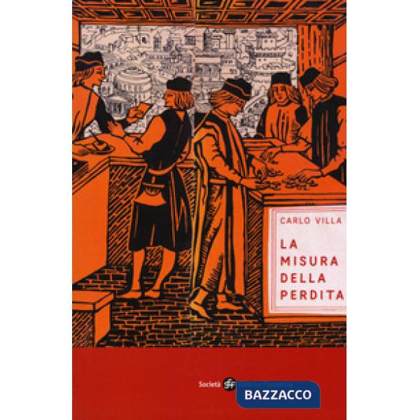 Misura della perdita (La)