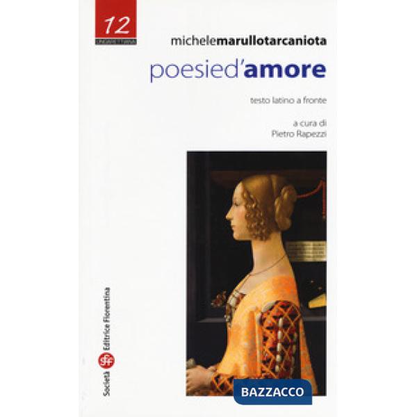 Poesie d'amore. Testo latino a fronte