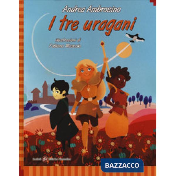 Tre uragani. Ediz. italiana e inglese (I)