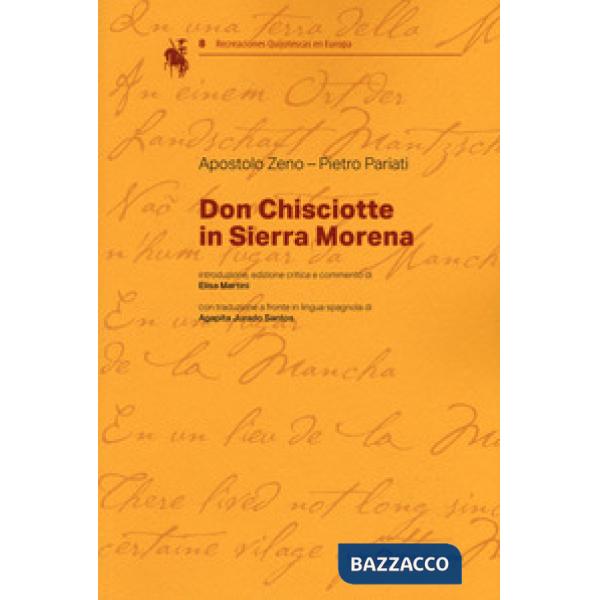 Don Chisciotte in Sierra Morena. Ediz. italiana e spagnola