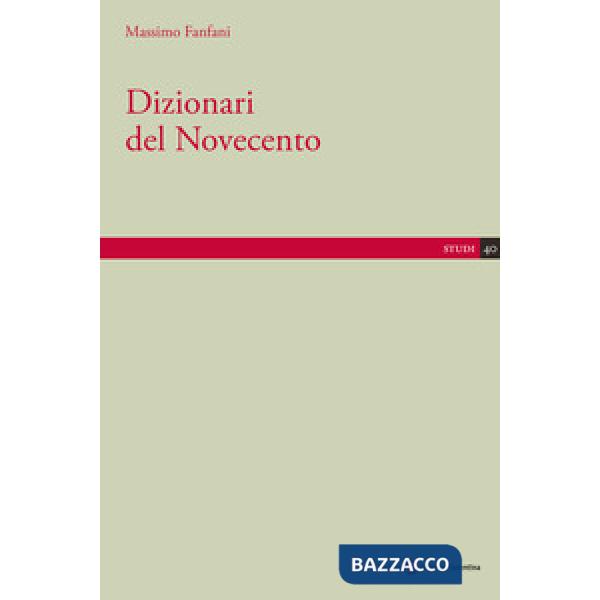 Dizionari del Novecento