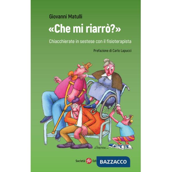 «Che mi riarrò?» Chiacchierate in sestese con il fisioterapista