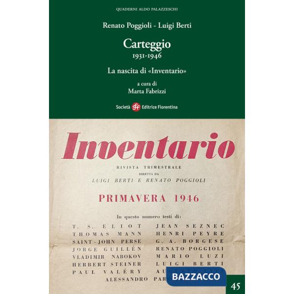 Carteggio. 1931-1946. La nascita di «Inventario»