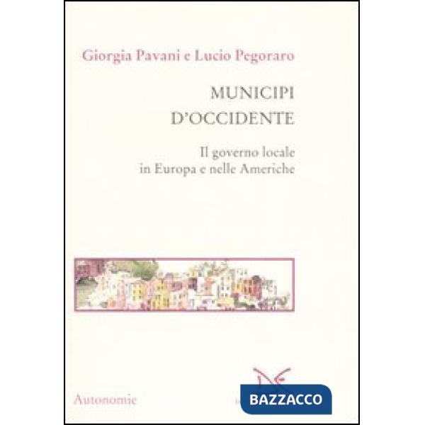Municipi d'Occidente. Il governo locale in Europa e nelle Americhe