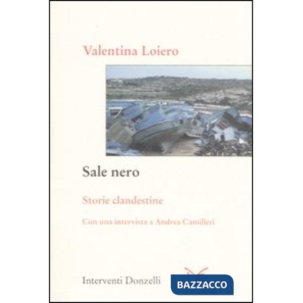 Sale nero. Cinque storie clandestine