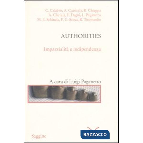 Authorities. Imparzialità e indipendenza