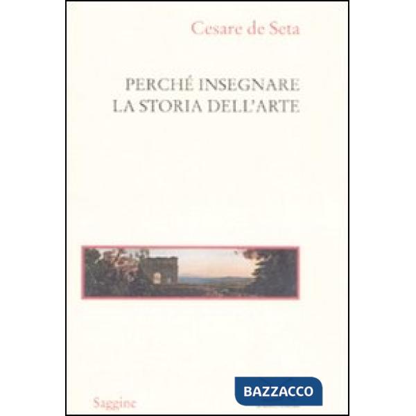 Perché insegnare la storia dell'arte