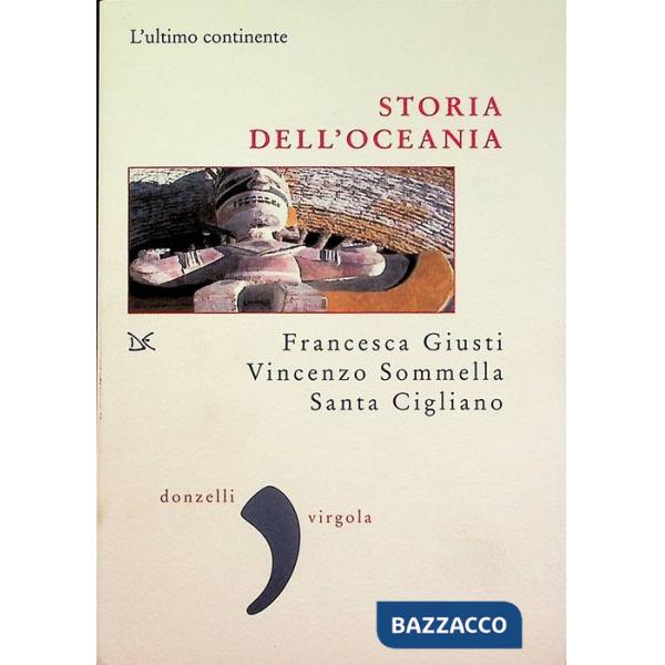 Storia dell'Oceania. L'ultimo continente