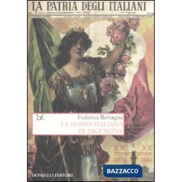 Stampa italiana in Argentina (La)