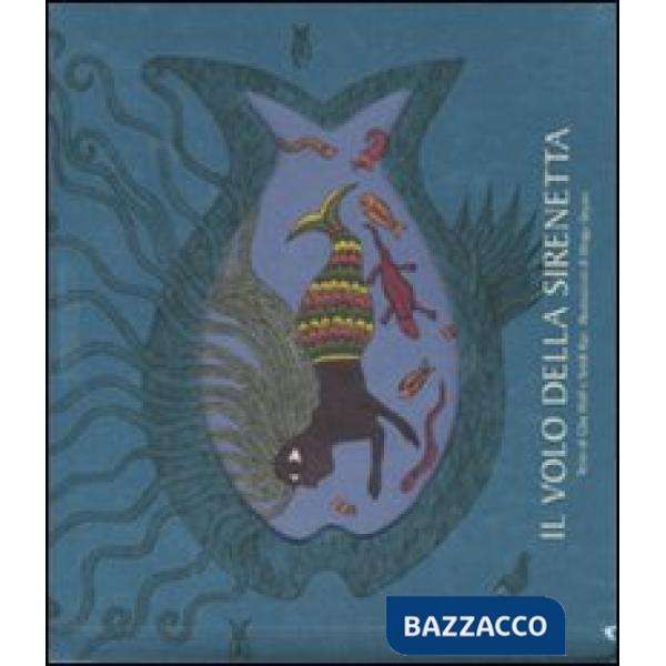 Volo della sirenetta. Ediz. illustrata (Il)