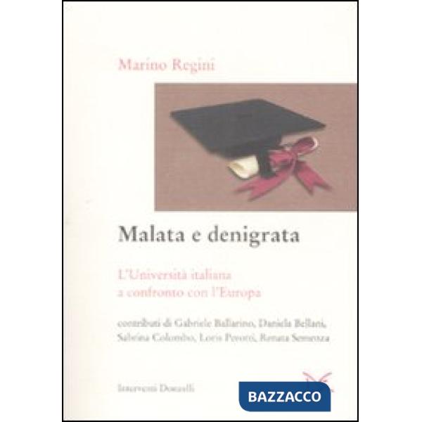 Malata e denigrata. L'università italiana a confronto con l'Europa