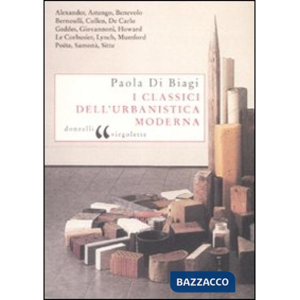 Classici dell'urbanistica moderna (I)