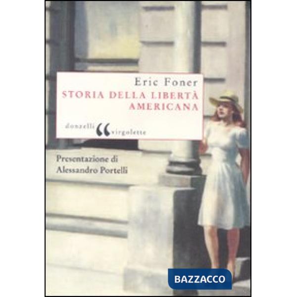 Storia della libertà americana