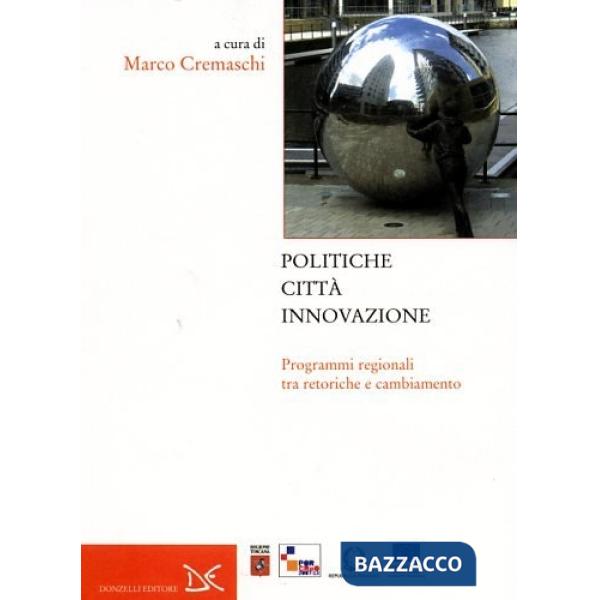 Politiche, città, innovazione