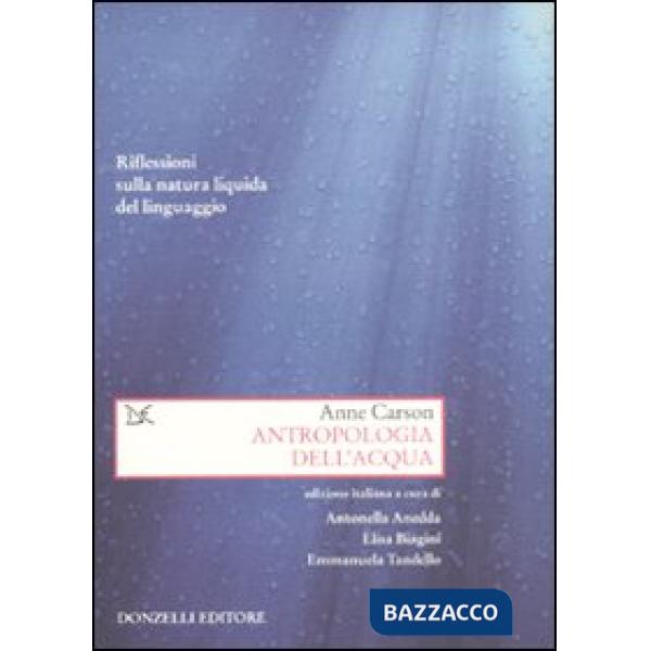 Antropologia dell'acqua. Riflessioni sulla natura liquida del linguaggio