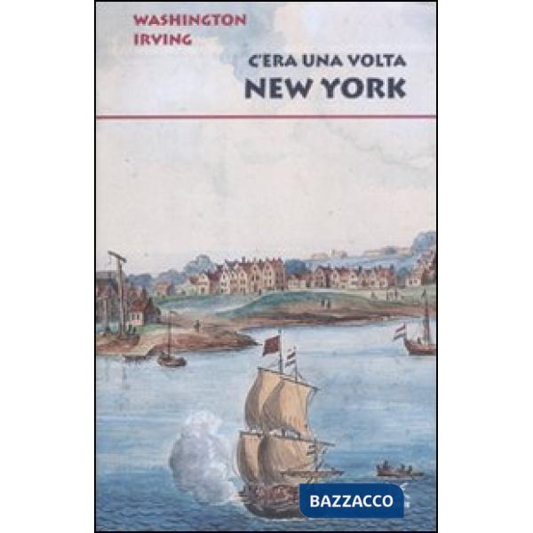 C'era una volta New York