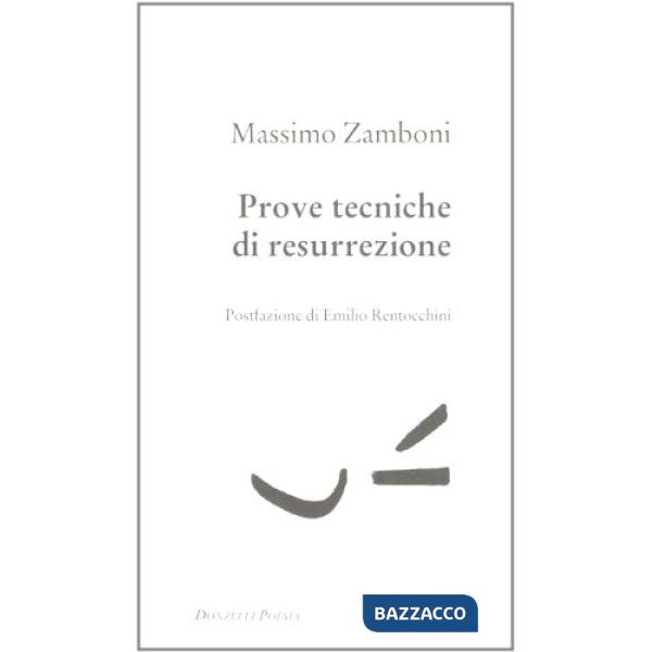 Prove tecniche di resurrezione