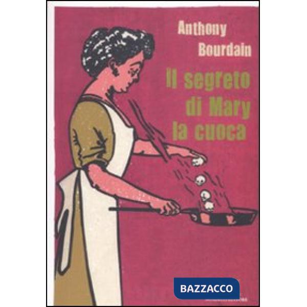Segreto di Mary la cuoca (Il)