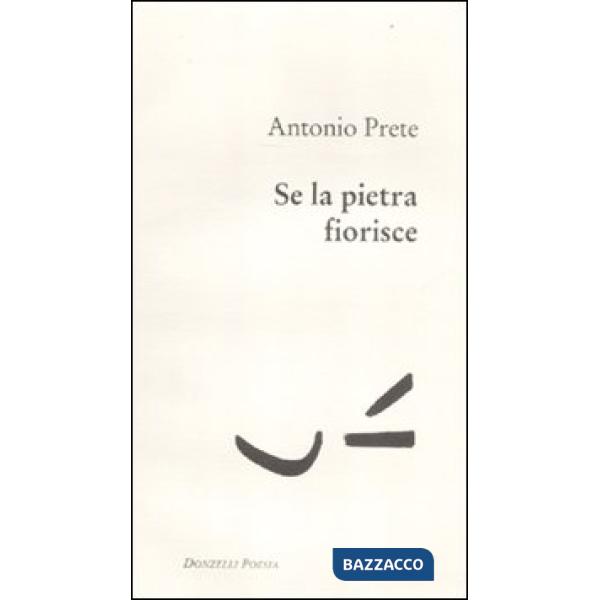 Se la pietra fiorisce