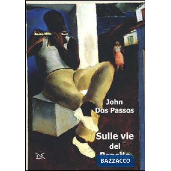 Sulle vie del Brasile