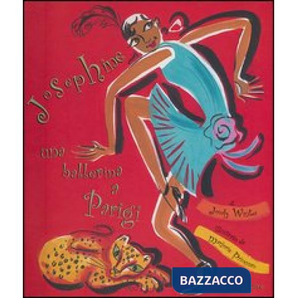 Josephine. Una ballerina a Parigi