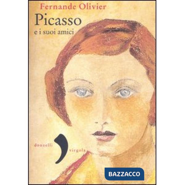 Picasso e i suoi amici