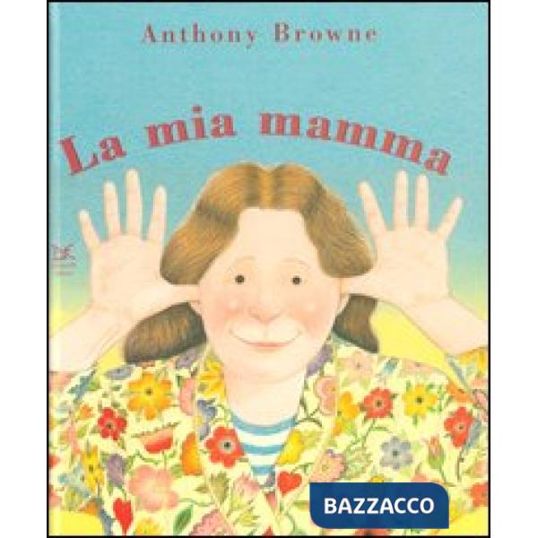 Mio papà/La mia mamma. Ediz. illustrata (Il)