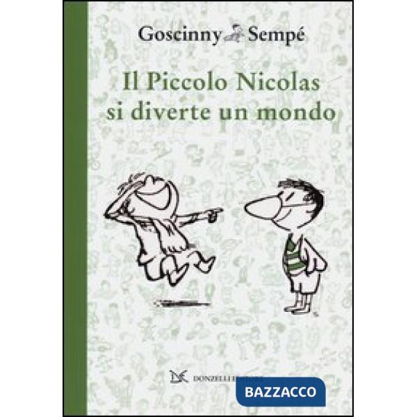Piccolo Nicolas si diverte un mondo (Il)
