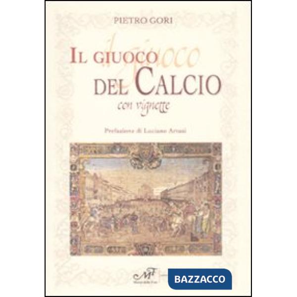 Gioco del calcio con vignette (Il)