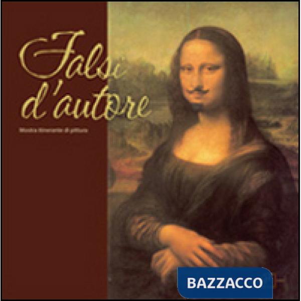 Falsi d'autore. Mostra itinerante di pittura