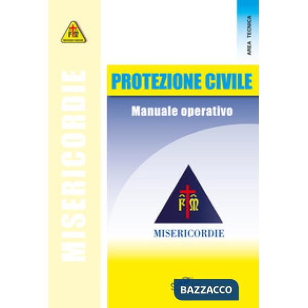 Protezione civile. Manuale operativo. Misericodie