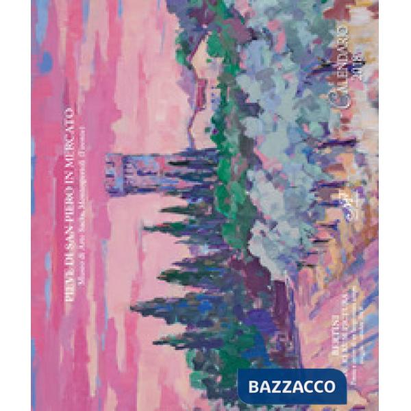 Bertini. De rerum pictura. Poesia e colore di un luogo senza tempo. Calendario 2
