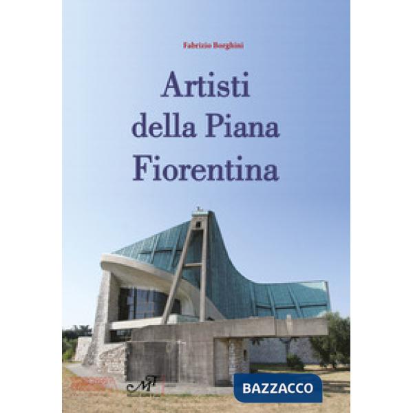 Artisti della piana fiorentina