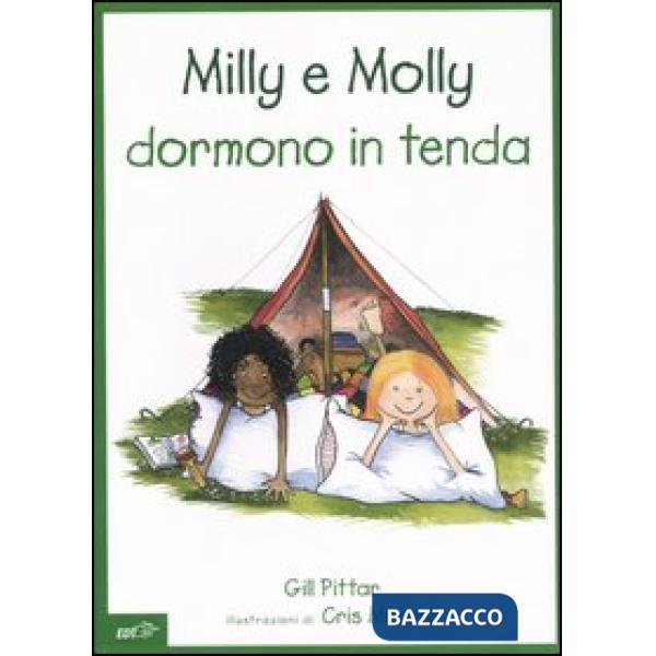 Milly e Molly dormono in tenda
