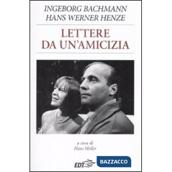Lettere da un'amicizia