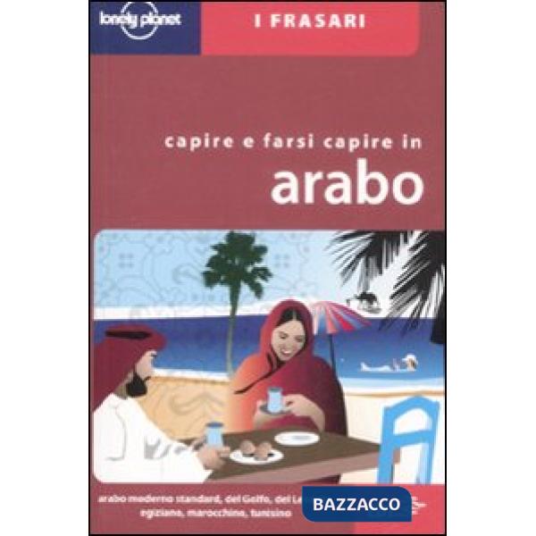 Capire e farsi capire in arabo