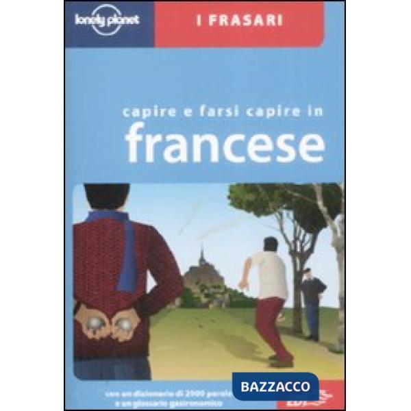 Capire e farsi capire in francese