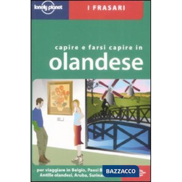 Capire e farsi capire in olandese