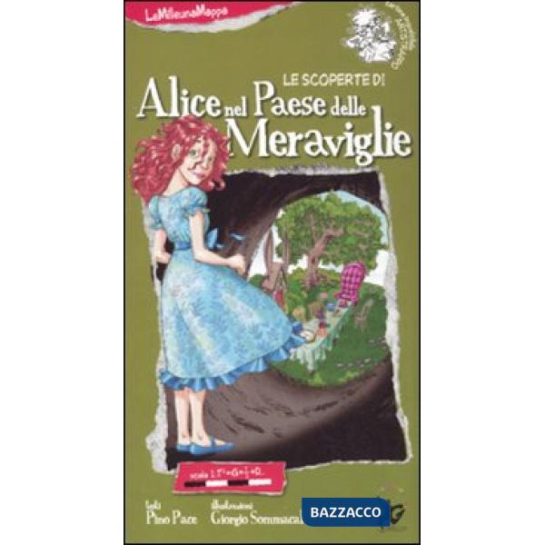 Scoperte di Alice nel paese delle meraviglie (Le)