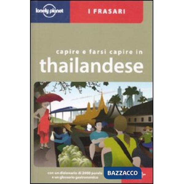 Capire e farsi capire in thailandese