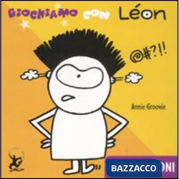 Giochiamo con Léon. Le emozioni. Ediz. illustrata