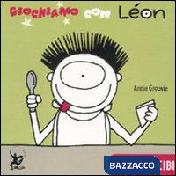 Giochiamo con Léon. I cibi